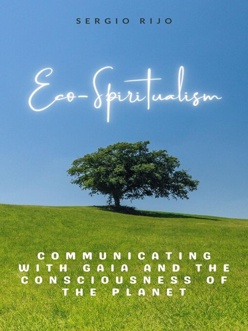 Title details for Eco-Spiritualism by SERGIO RIJO - Available